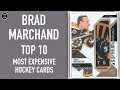 Brad Marchand: Top 10 Most Expensive Hockey Cards Sold on Ebay (March - May 2019)