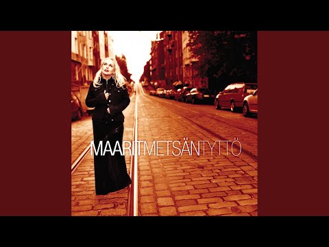 Metsän Tyttö - Maarit