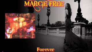 MARCIE FREE ♠ FOREVER ♠ HQ