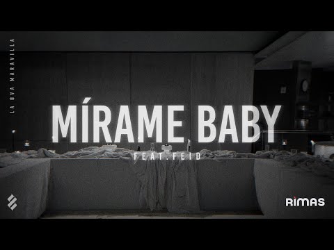 Arcangel - Mírame Baby (Video Lyrics) | LA 8VA MARAVILLA