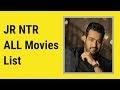 Jr NTR All Movies List Jr NTR All Movies