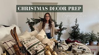 Pulling Out ALL My Christmas Decor for 2025 | Organize With Me + Holiday Prep