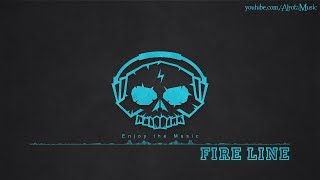 Fire Line by Loving Caliber - [2010s Pop Music]