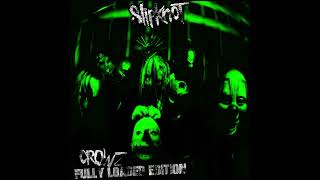 Slipknot - Coleslaw (Fully Loaded)