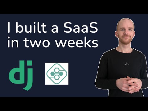 I Spent Two Weeks Building A Startup/SaaS Using Django - As A Self-Taught Programmer thumbnail