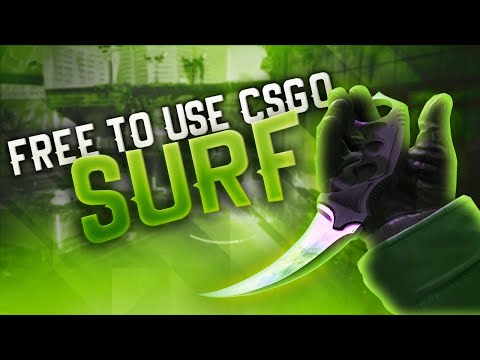 FREE TO USE CSGO SURFING GAMEPLAY – 720hp / 60fps