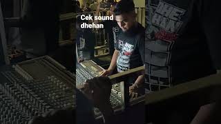 Download lagu Detik - Detik FOH dibunyikan Cek Sound #dhehanaudio mp3
