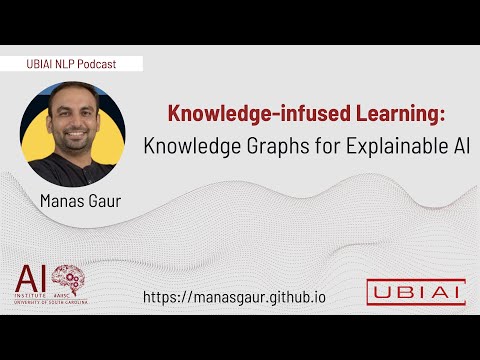 Knowledge-infused Learning: Knowledge Graphs for Explainable AI