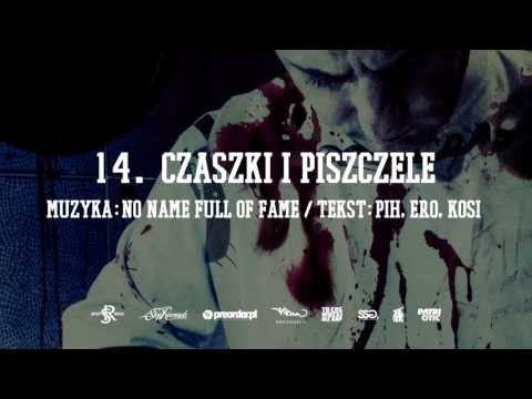 14. Pih ft. JWP - Czaszki i Piszczele (prod. NNFoF)