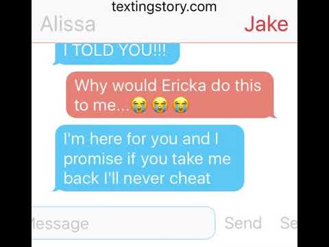 Erika cheats on Jake and Jake takes Alissa back (Fake)