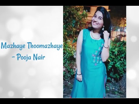 Malayalam Song - Mazhaye Thoomazhaye Cover on Youtube