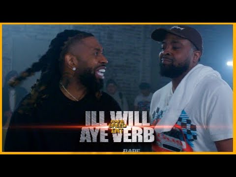 Aye Verb vs Ill Will