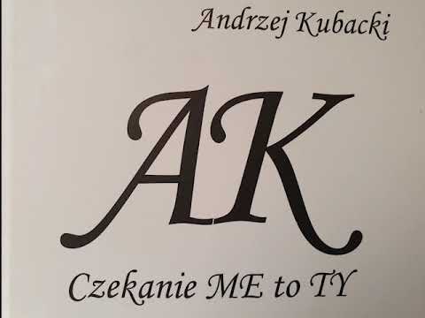 "POZWÓL MI PANIE" ANDRZEJ KUBACKI