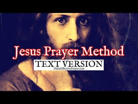 Jesus Prayer Method (Text Version - No Sound) Video