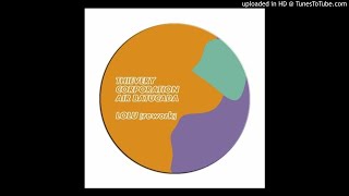 Thievery Corporation - Air Batucada (Lolu Menayed Rework)