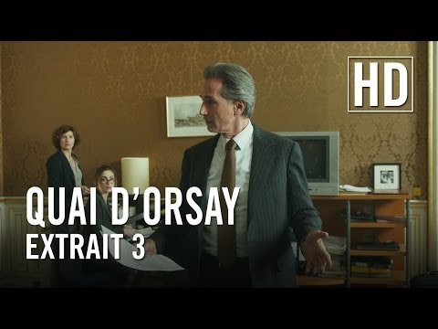 Quai d'Orsay - Extrait 3