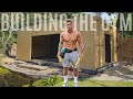 Building The Gym | Ep. 2 *FULL HOME GYM BUILD*