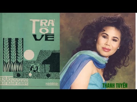 Thể hiện bởi Thanh Tuyền (trước 75)