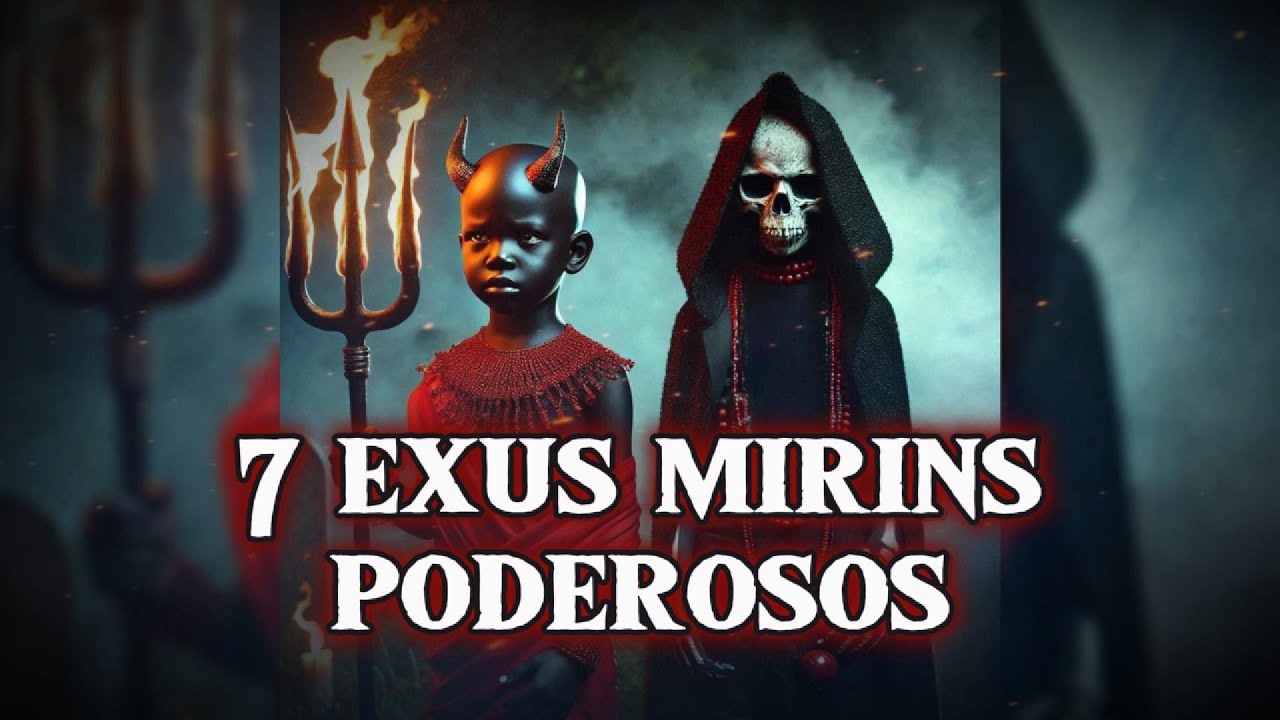Exus Mirins Poderosos: Conheça 7 Grandes Guardiões