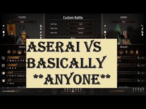 Bannerlord Tactics: Custom Battles, Volume IX: Help the Aserai Mangle ANYONE in battle