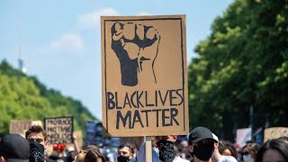 Große „Black Lives Matter“ Demonstration in Berlin