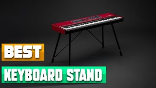 Video thumbnail for Keyboard Stand : Which are the Best Keyboard Stands in 2024? by Musical Instrument