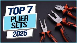 Top 7 Best Plier Sets 2025