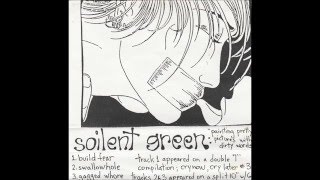Soilent Green - Painting Pretty Pictures With Dirty Words ep