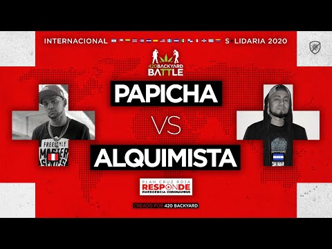PAPICHA vs ALQUIMISTA. 420 Backyard Battle Internacional Solidaria.Exhibiciones