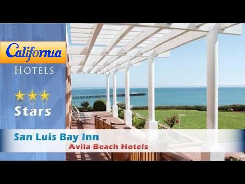San Luis Bay Inn, Avila Beach Hotels - California