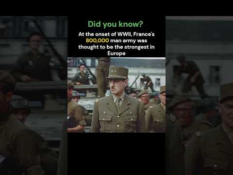 France’s army was thought to be the strongest at the beginning of World War II #shorts