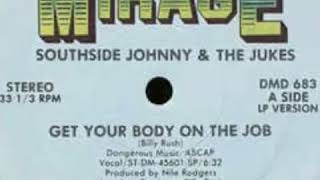 Southside Johnny &amp;The Jukes&quot;Get Your Body On The Job&quot;