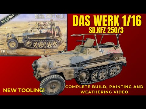 Complete build Das Werk 1/16 Sd.Kfz 250/3 German Halftrack