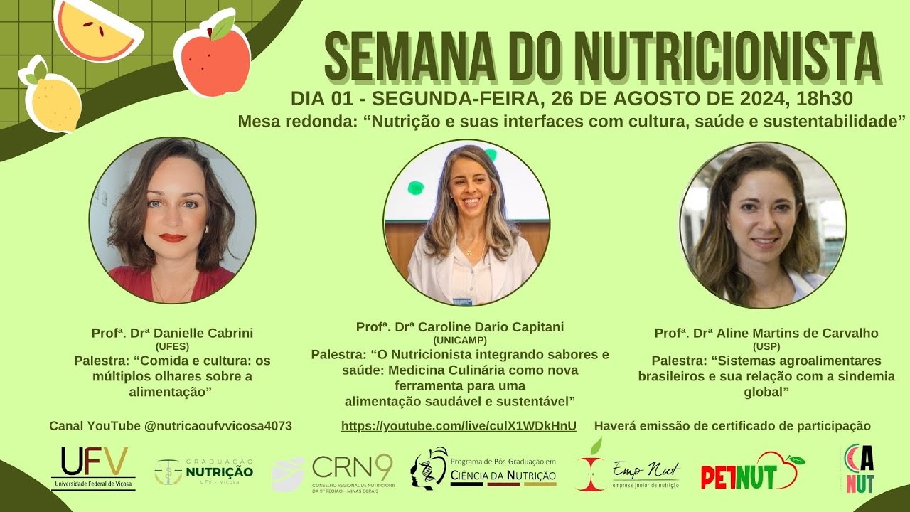 Mesa Redonda: “Nutrição e suas interfaces com cultura, saúde e sustentabilidade”
