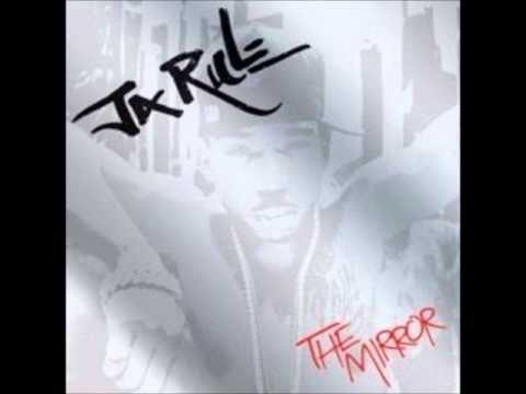 Ja Rule - 300 [The Mirror]