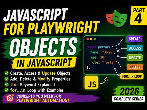 5 Javascript Objects Create Access Update Delete Object Playwright Typescript 2026