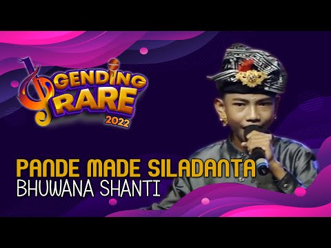 PANDE MADE SILADANTA GALUNGGA  - BHUWANA SHANTI | GENDING RARE BALITV 2022