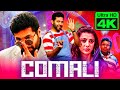 Comali (4K Ultra HD) Hindi Dubbed Movie | Jayam Ravi, Kajal Aggarwal,Samyuktha Hegde