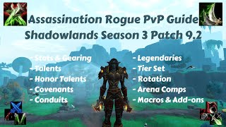 Assassination Rogue PvP Guide  |  Shadowlands Season 3  (Patch 9.2)