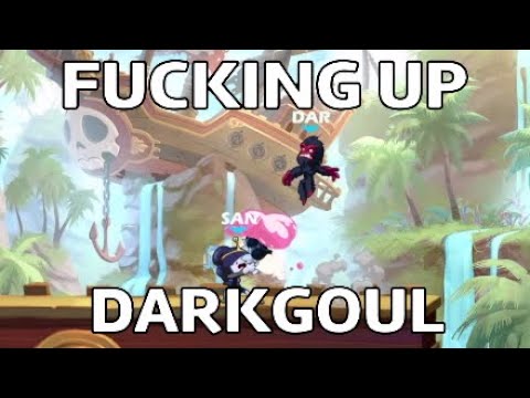 fucking up darkgoul