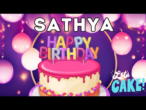 Happy Birthday Sathya, Birthday of Sathya, Best Birthday Wishes, hbd