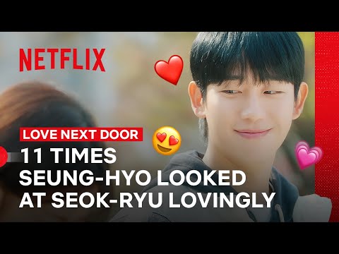 All The Times Jung Hae-in Stared Lovingly at Jung So-min | Love Next Door | Netflix Philippines