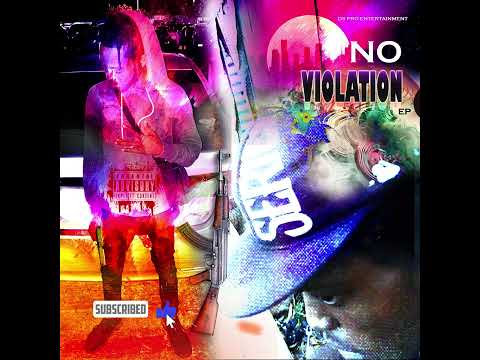 No Violation EP {Full Mixtape}