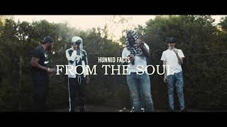 From the Soul - Hunnid Facts (Prod. By Smoking Prod.)