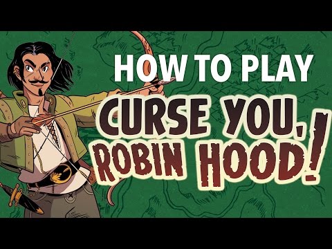 How to play Curse You, Robin Hood!