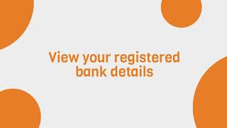 Owner App | How to view your registered bank details