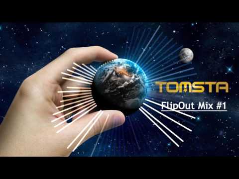 TOMSTA - FlipOut Mix #1 (bestof Melbourne Bounce & EDM)