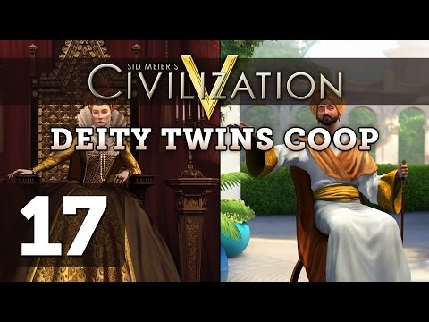 Civilization 5 Deity Twins Co-op - Part 17 (England / Arabia)