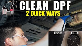 How to clean a diesel particulate filter Without Removing It (2 Quick DPF filter cleaning Methods)