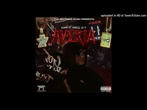 K John ft Hanzel La H  Avería 8d